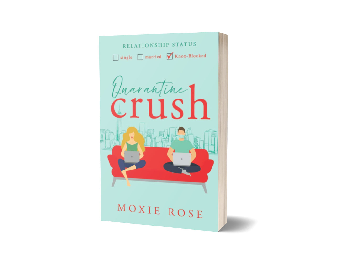 Quarantine Crush
