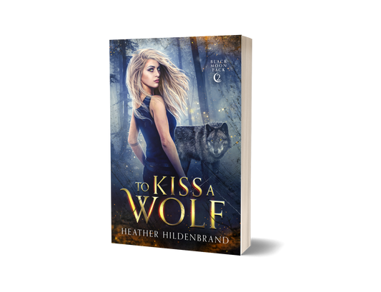 To Kiss A Wolf