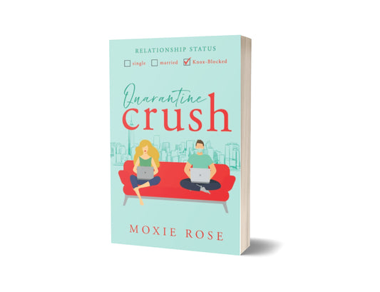 Quarantine Crush